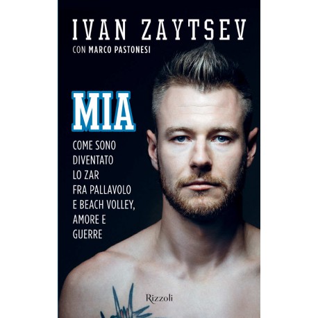 Libro - MIA di Ivan Zaytsev