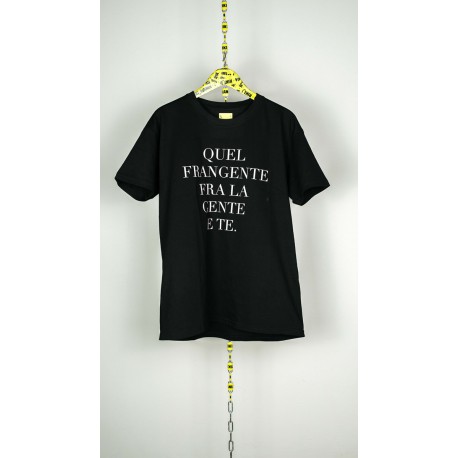  T-shirt "Quel frangente tra la gente e te"