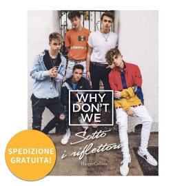 Libro Why Don't We - Sotto i Riflettori