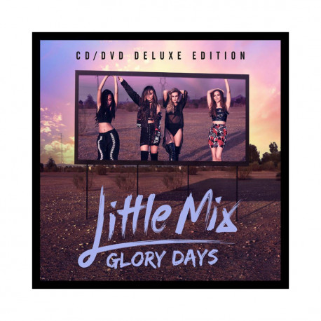 Little Mix Glory Days album versione deluxe CD+DVD