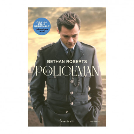 Libro Bethan Roberts - My policeman. Storia di un amore impossibile